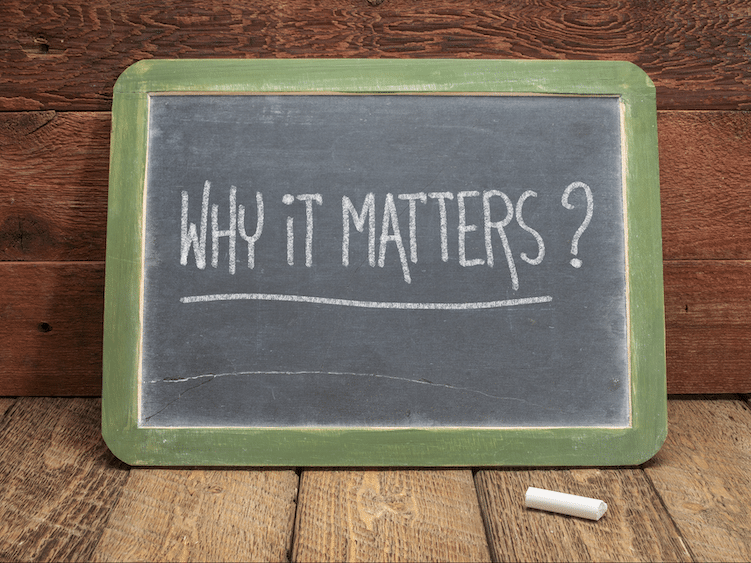 Why It Matters